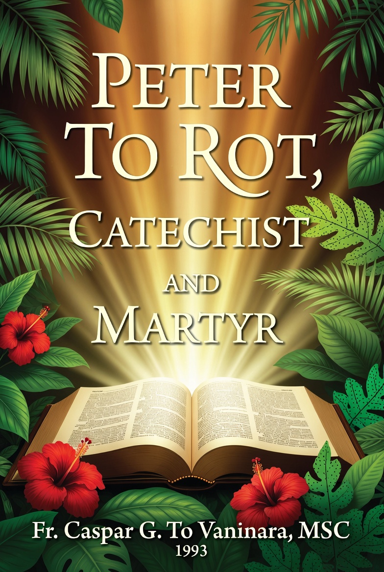 1993 Peter To Rot Catechist and Martyr Fr Caspar To Vaninara MSC