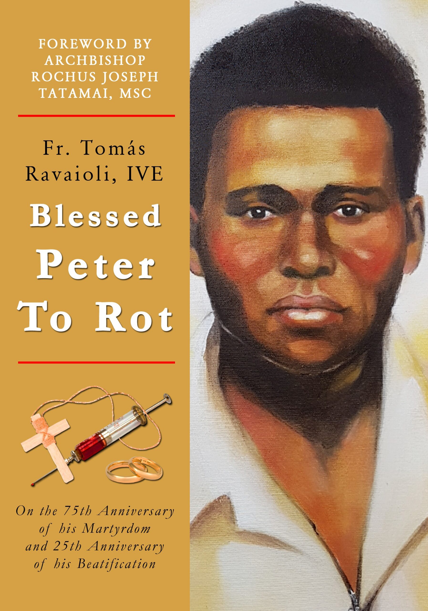 2020 Blessed Peter To Rot Fr Tomas Ravaioli IVE